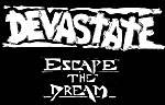 Devastate (GER) : Escape the Dream